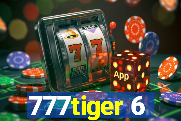 777tiger 6